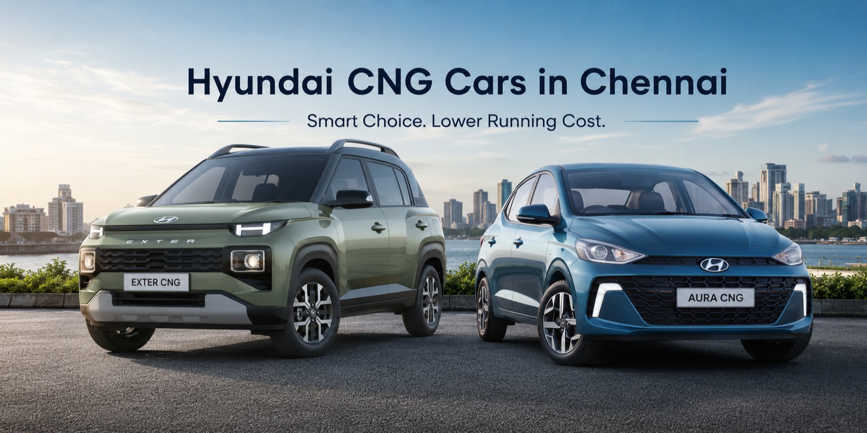 Hyundai CNG Cars Price in Chennai (2026) - Exter & Aura On-Road Cost