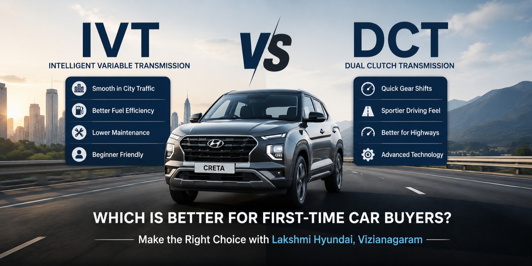 IVT vs DCT: Which Is Better? Hyundai Automatic Guide 2026