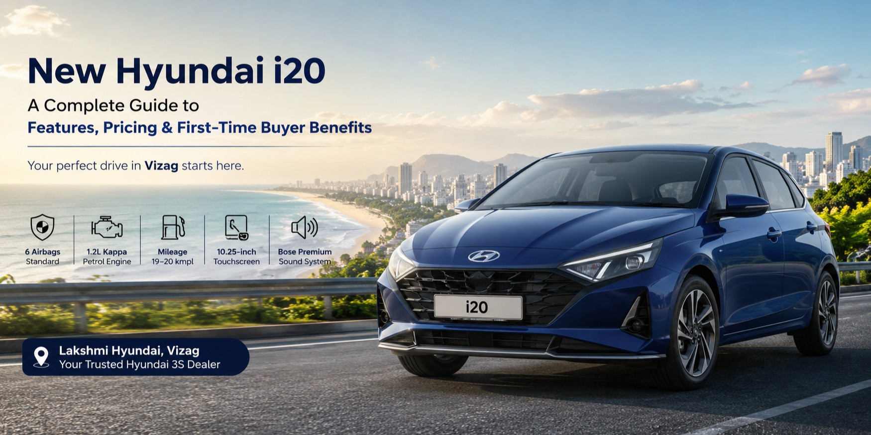 New Hyundai i20 in Vizag: Price, Features & Mileage (2026)